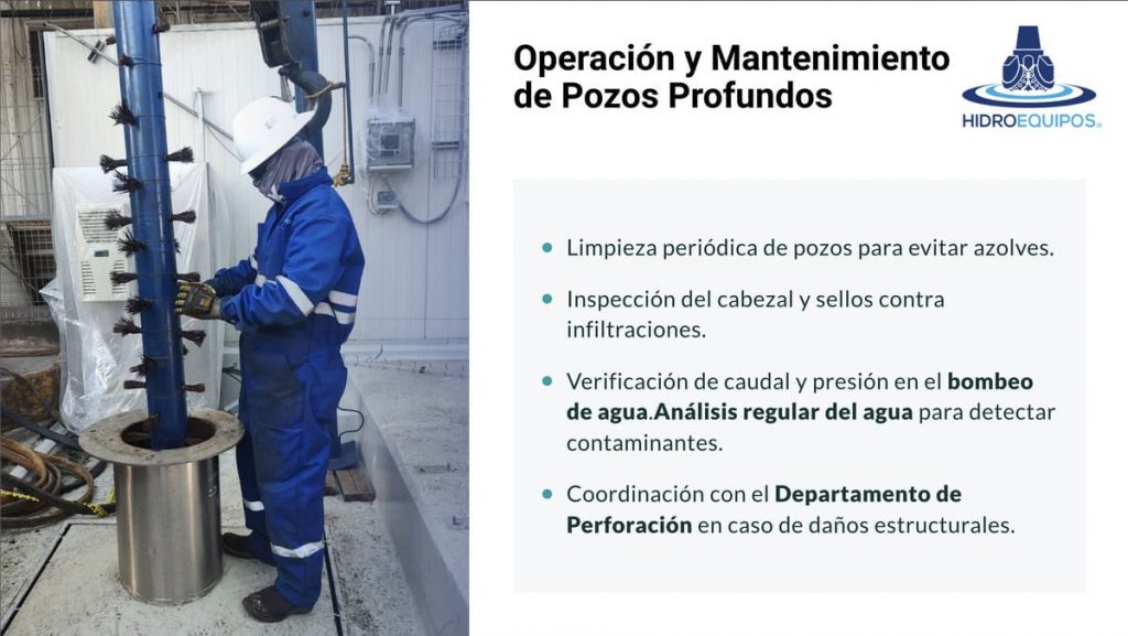 Operación y mantenimiento de pozos profundos