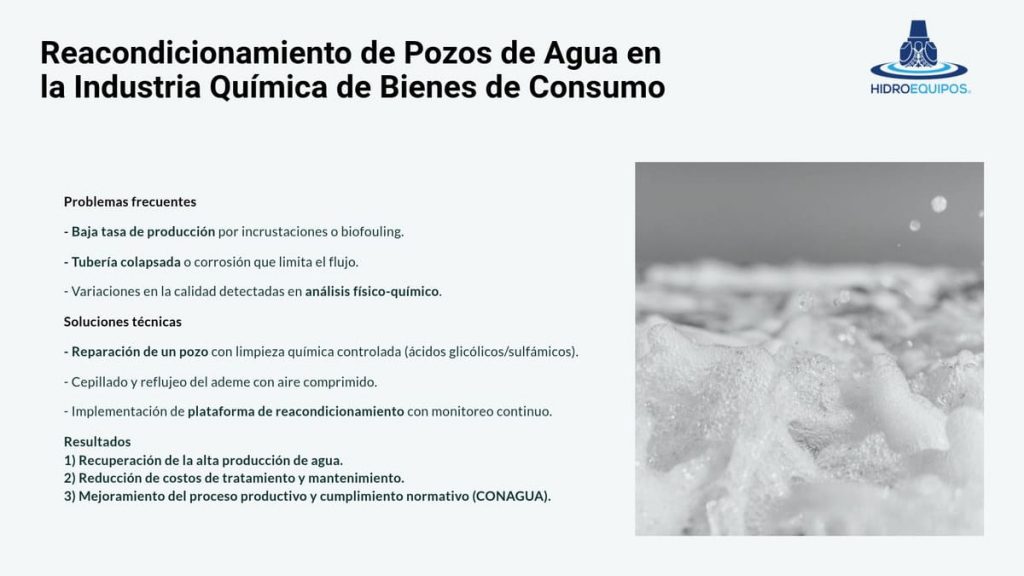 Reacondicionamiento de Pozos de agua en la industria quimica de bienes de consumo
